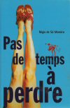 Pas de temps  perdre